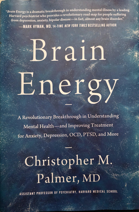 Book cover of 'Brain Energy' by Christopher M. Palmer, MD with a blue gradient background.