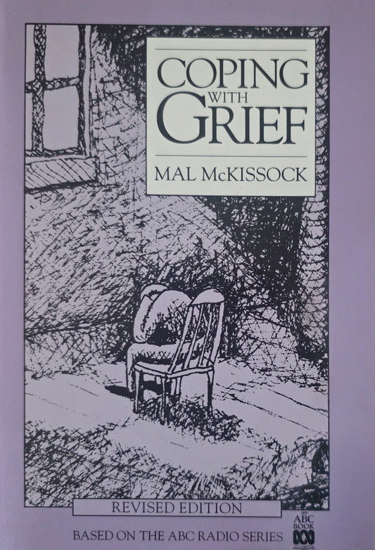 Coping With Grief by Mal Mckissock - The Book Keeper & Co.
