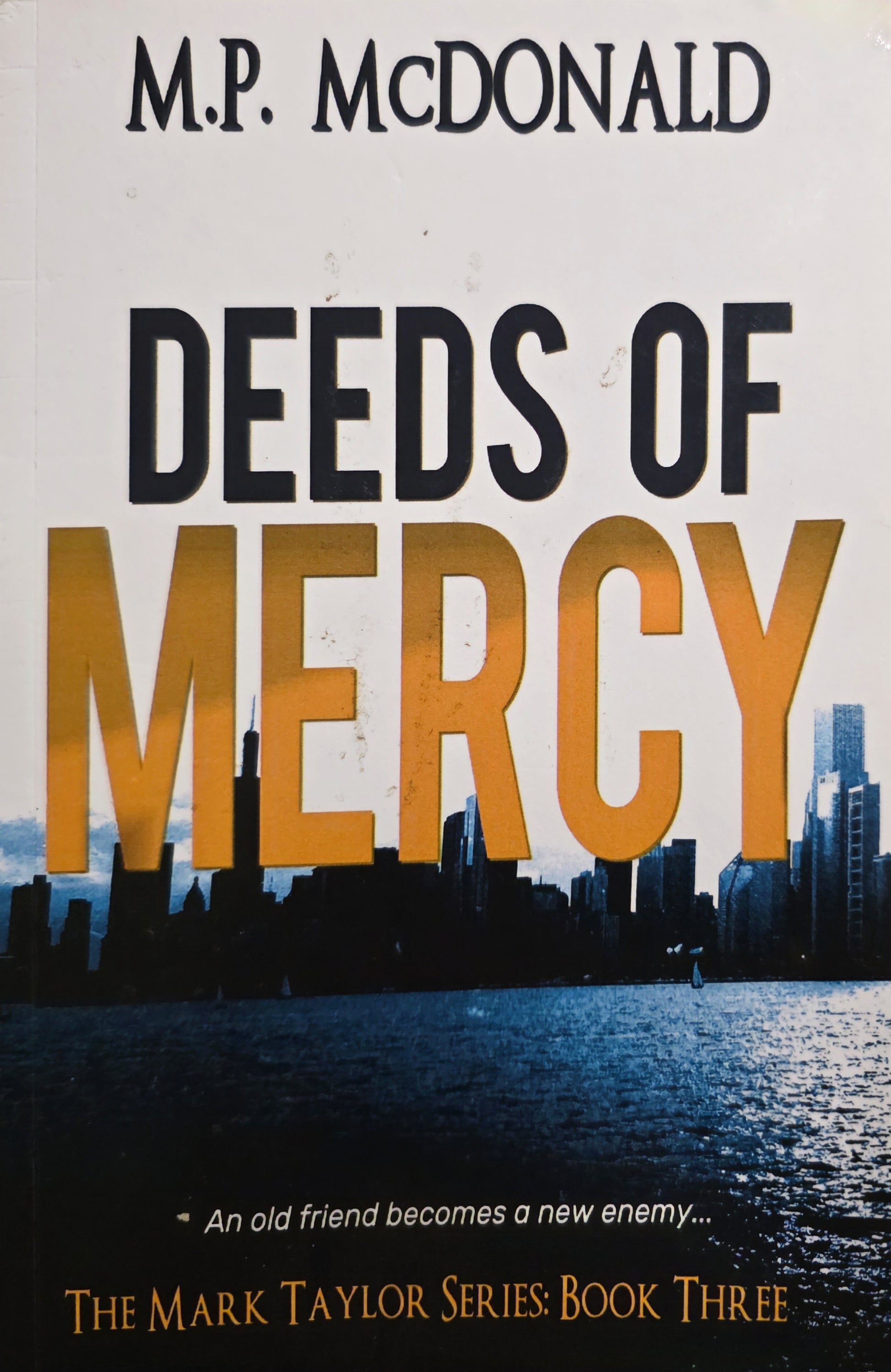 Deeds of Mercy by M.P McDonald - The Book Keeper & Co.