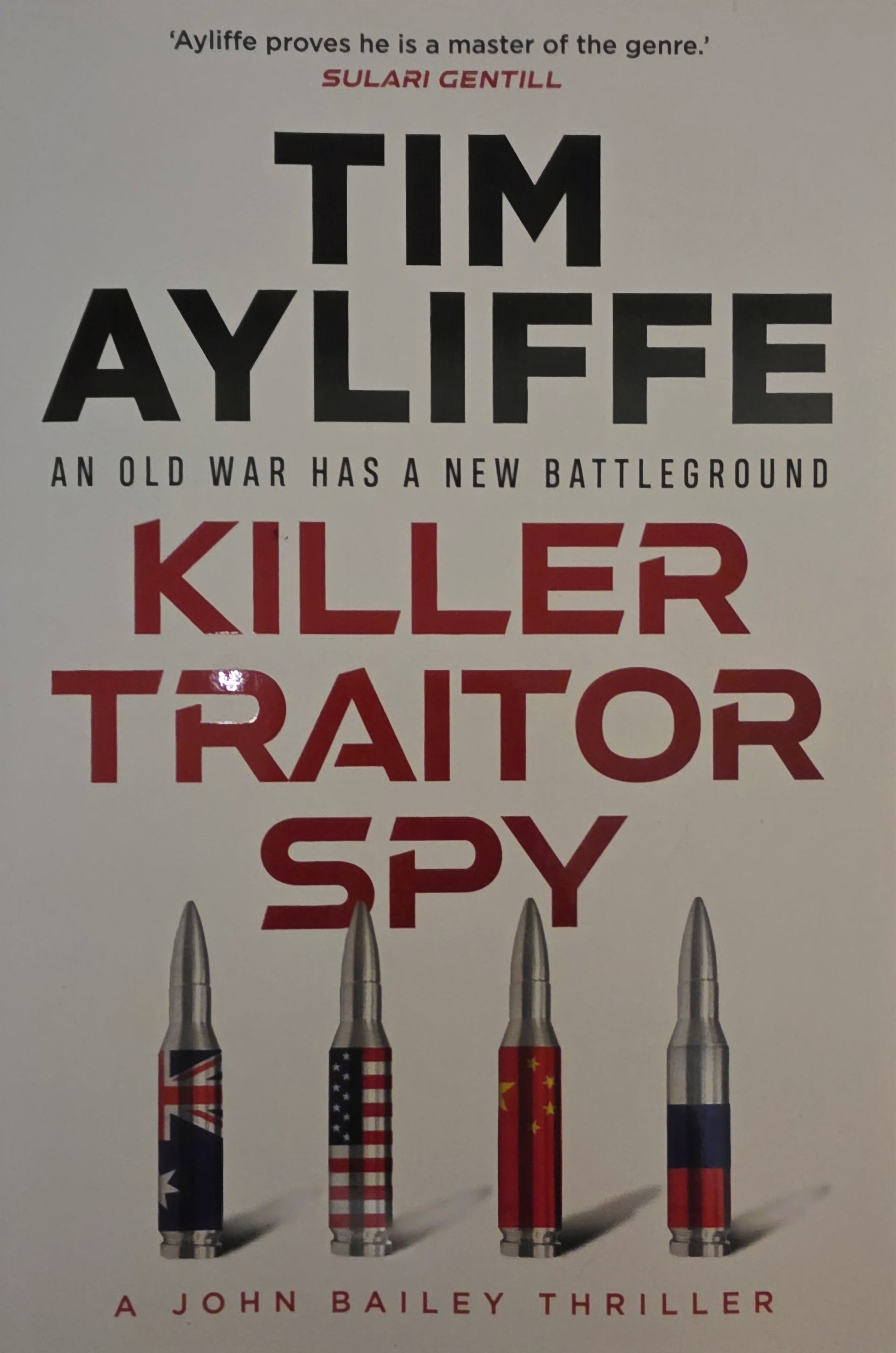 Killer Traitor Spy by Tim Ayliffe - The Book Keeper & Co.