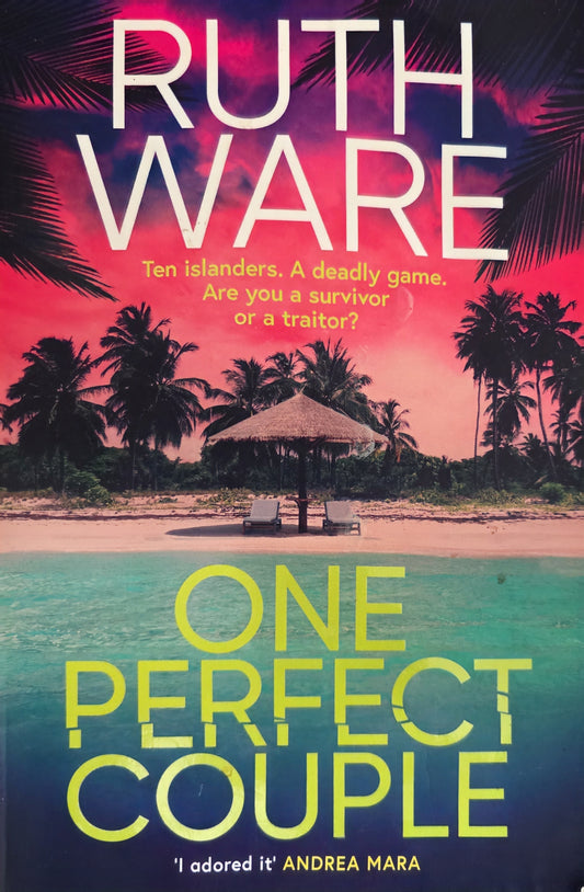 Book cover of 'One Perfect Couple' by Ruth Ware with a tropical scene.