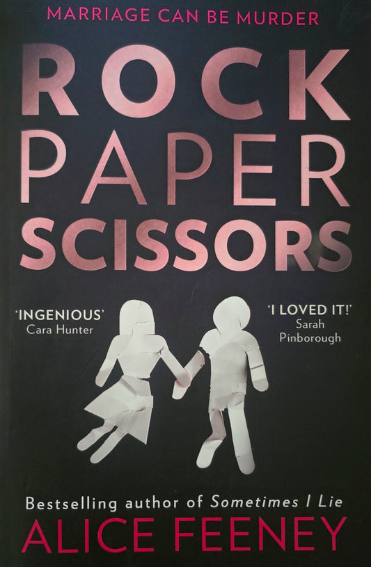 Book cover of 'Rock Paper Scissors' by Alice Feeney with stylized text and silhouette illustration.