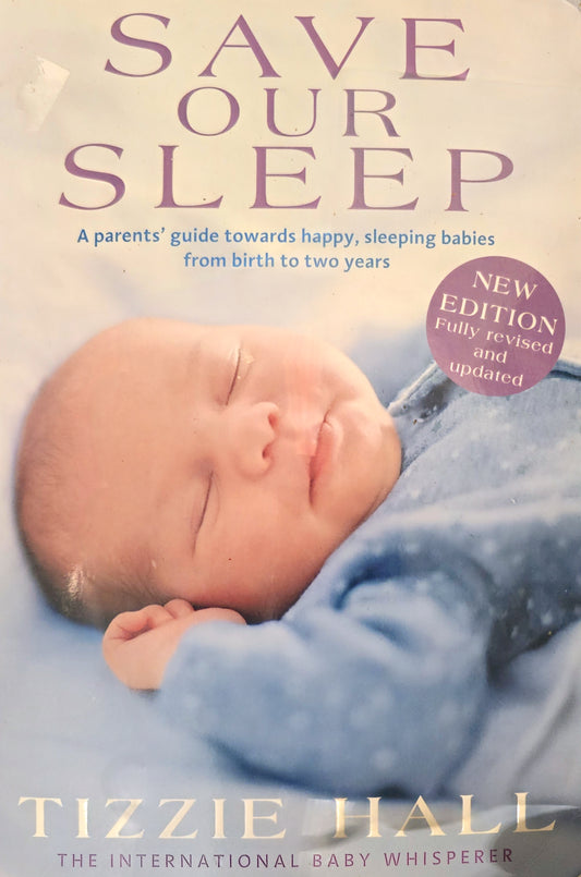 Book cover of 'Save Our Sleep' by Tizzie Hall featuring a sleeping baby.