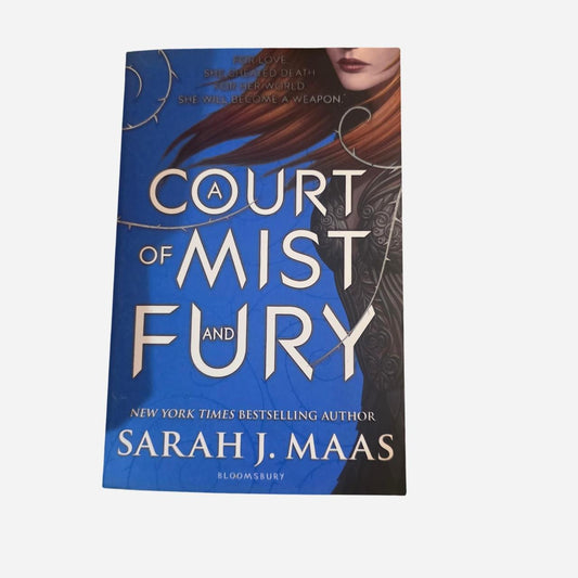 A Court of Mist and Fury by Sarah J. Maas